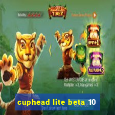 cuphead lite beta 10